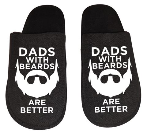 Dad's with beards are better Men's Slippers / House Shoes slides dad fathers day gift