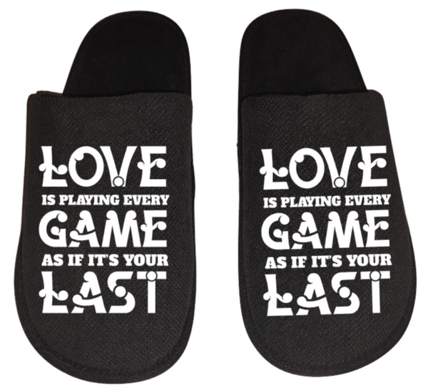 love is playing every game as if it's your last video game Gamer Gaming Men's Slippers / House Shoes slides dad husband father son gift