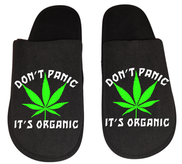 Don't panic it's organic Medical Marijuana mmj medicinal weed 4:20 mary Jane Men's Slippers / House Shoes slides weed dope dad husband gift