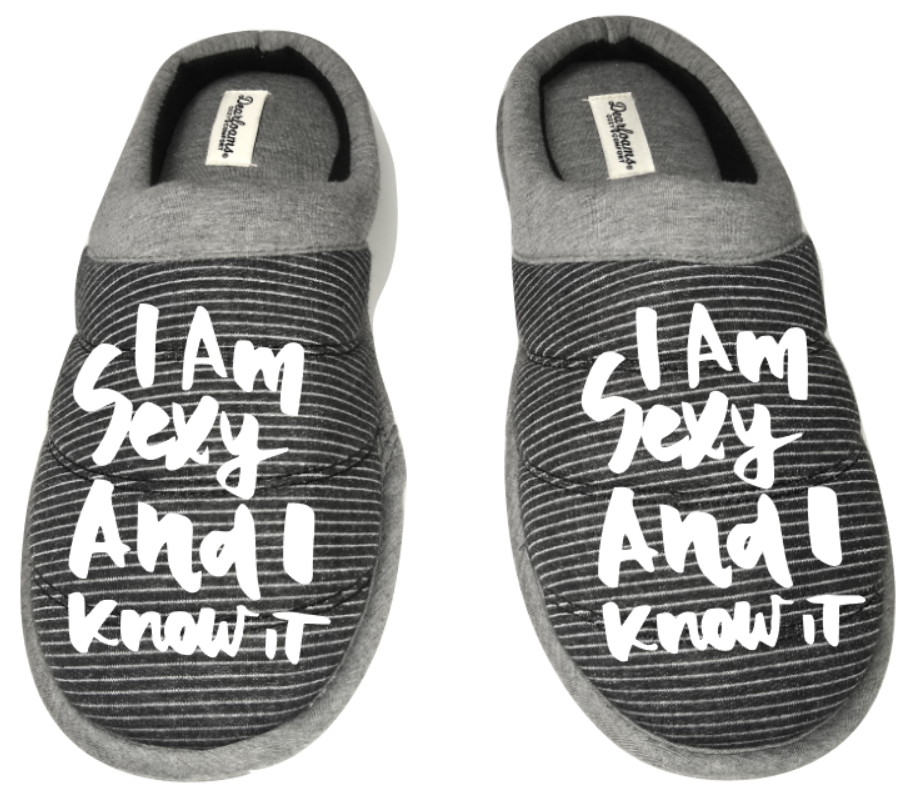 I am sexy and I know it funny DF by DEARFOAMS Men's Slippers / House Shoes slides dad father husband gift