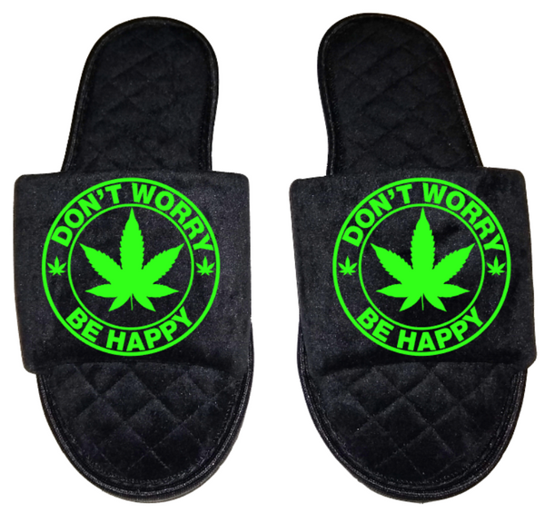 Don't worry be Happy Medical Marijuana mmj medicinal weed 4:20 mary Jane Women's open toe Slippers House Shoes slides mom sister daughter custom gift